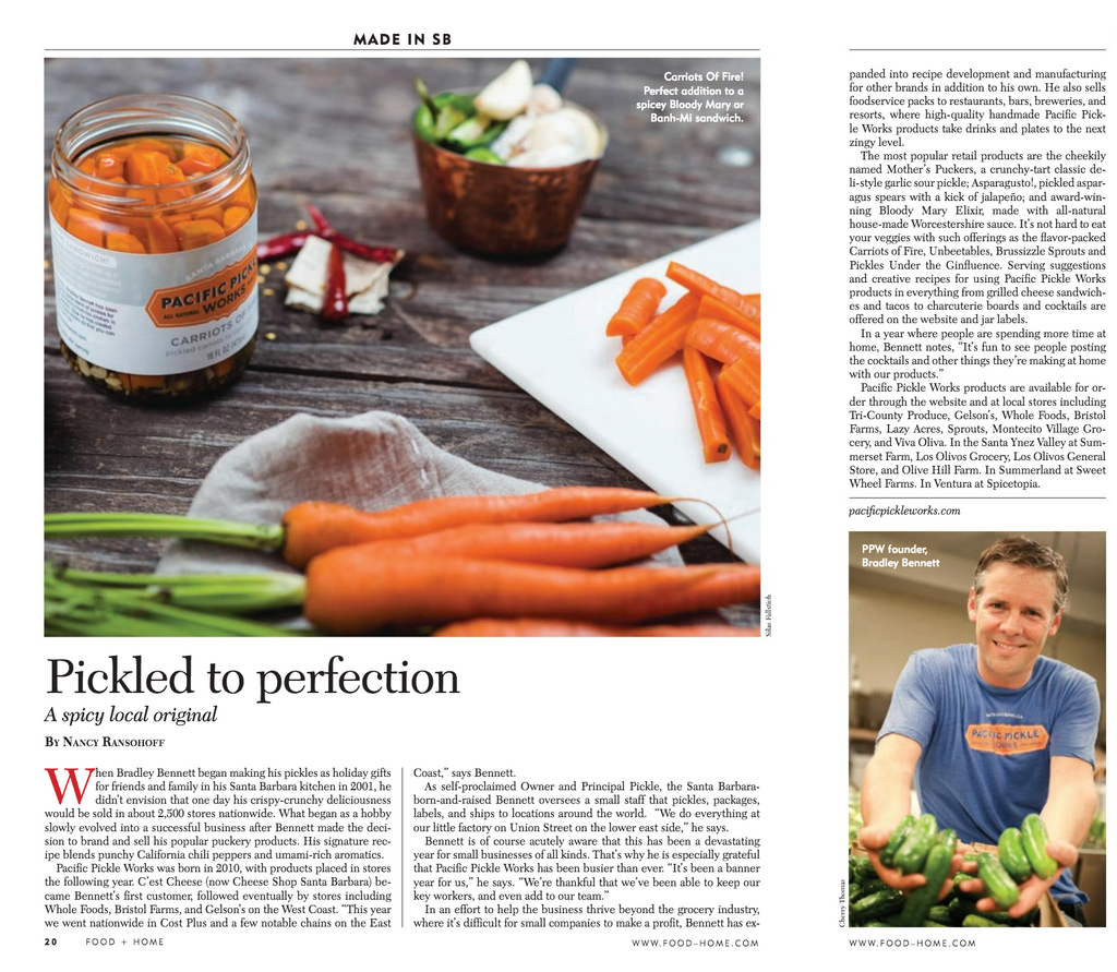 Pickled to Perfection - Pacific Pickle Works founder Bradley Bennett featured in Food & Home Magazine
